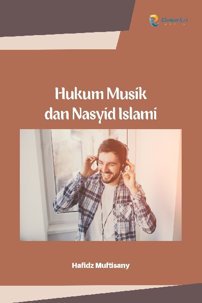 Hukum Musik dan Nasyid Islami